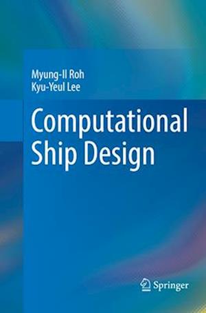 Computational Ship Design