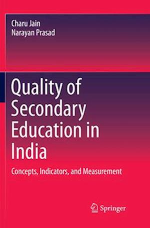 Quality of Secondary Education in India