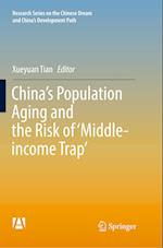 China’s Population Aging and the Risk of ‘Middle-income Trap’
