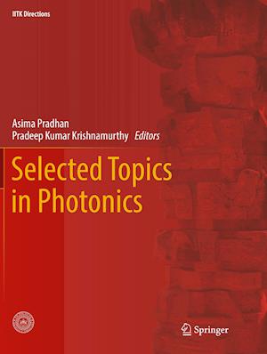 Selected Topics in Photonics