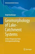 Geomorphology of Lake-Catchment Systems