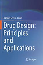 Drug Design: Principles and Applications