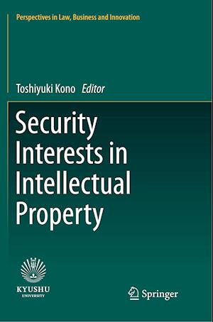 Security Interests in Intellectual Property