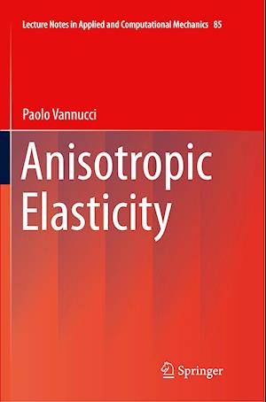 Anisotropic Elasticity