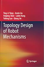 Topology Design of Robot Mechanisms