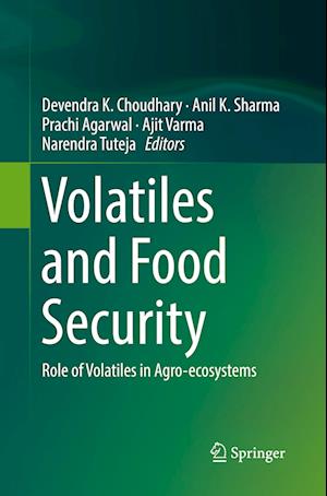 Volatiles and Food Security