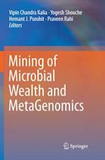 Mining of Microbial Wealth and MetaGenomics