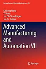 Advanced Manufacturing and Automation VII