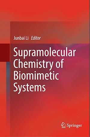 Supramolecular Chemistry of Biomimetic Systems