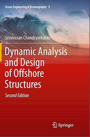 Dynamic Analysis and Design of Offshore Structures