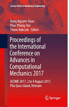 Proceedings of the International Conference on Advances in Computational Mechanics 2017