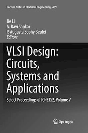 VLSI Design: Circuits, Systems and Applications