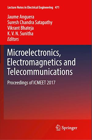 Microelectronics, Electromagnetics and Telecommunications