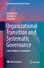 Organizational Transition and Systematic Governance