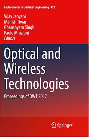 Optical and Wireless Technologies