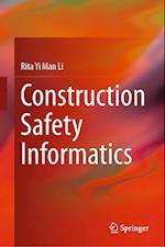 Construction Safety Informatics