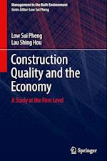 Construction Quality and the Economy
