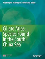 Ciliate Atlas: Species Found in the South China Sea