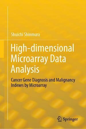 High-dimensional Microarray Data Analysis