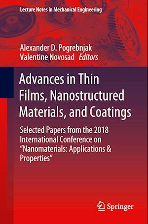 Advances in Thin Films, Nanostructured Materials, and Coatings