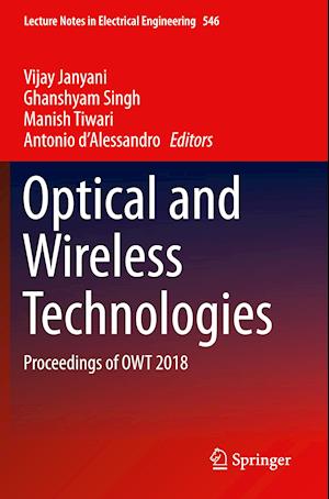 Optical and Wireless Technologies