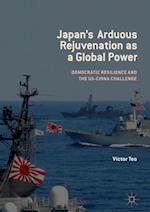 Japan’s Arduous Rejuvenation as a Global Power