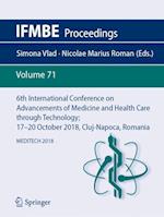 6th International Conference on Advancements of Medicine and Health Care through Technology; 17–20  October 2018, Cluj-Napoca, Romania