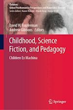 Childhood, Science Fiction, and Pedagogy