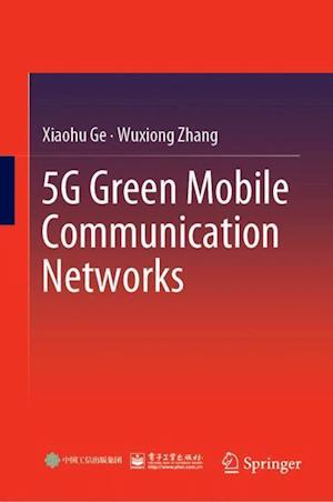 5G Green Mobile Communication Networks