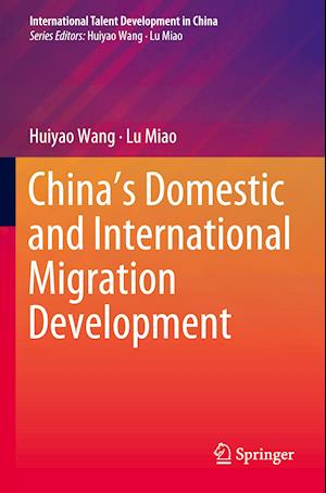 China’s Domestic and International Migration Development