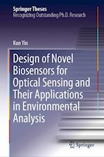 Design of Novel Biosensors for Optical Sensing and Their Applications in Environmental Analysis