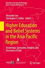 Higher Education and Belief Systems in the Asia Pacific Region