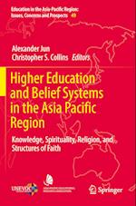 Higher Education and Belief Systems in the Asia Pacific Region