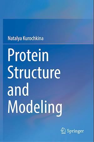 Protein Structure and Modeling