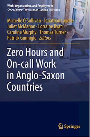 Zero Hours and On-call Work in Anglo-Saxon Countries