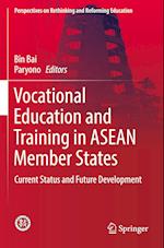 Vocational Education and Training in ASEAN Member States