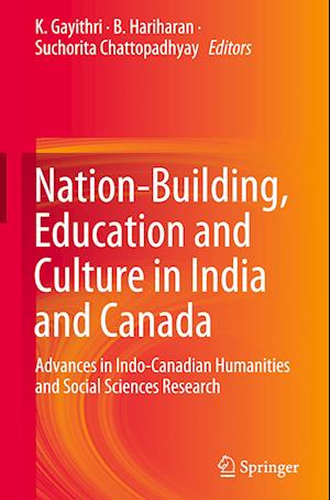 Nation-Building, Education and Culture in India and Canada