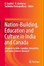 Nation-Building, Education and Culture in India and Canada