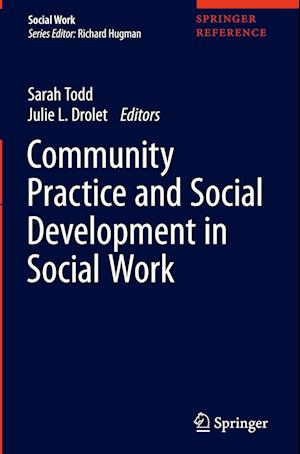 Community Practice and Social Development in Social Work