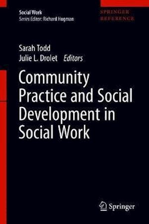 Community Practice and Social Development in Social Work