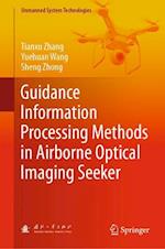 Guidance Information Processing Methods in Airborne Optical Imaging Seeker