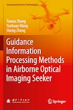 Guidance Information Processing Methods in Airborne Optical Imaging Seeker