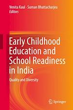 Early Childhood Education and School Readiness in India