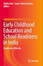 Early Childhood Education and School Readiness in India