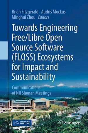 Towards Engineering Free/Libre Open Source Software (FLOSS) Ecosystems for Impact and Sustainability