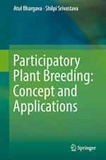 Participatory Plant Breeding: Concept and Applications