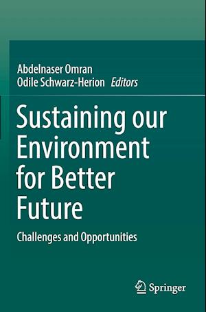 Sustaining our Environment for Better Future