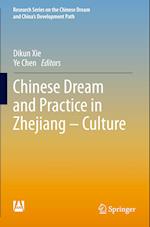 Chinese Dream and Practice in Zhejiang – Culture