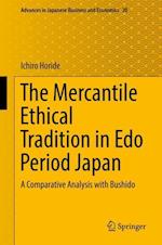 The Mercantile Ethical Tradition in Edo Period Japan