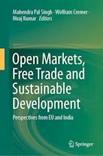 Open Markets, Free Trade and Sustainable Development